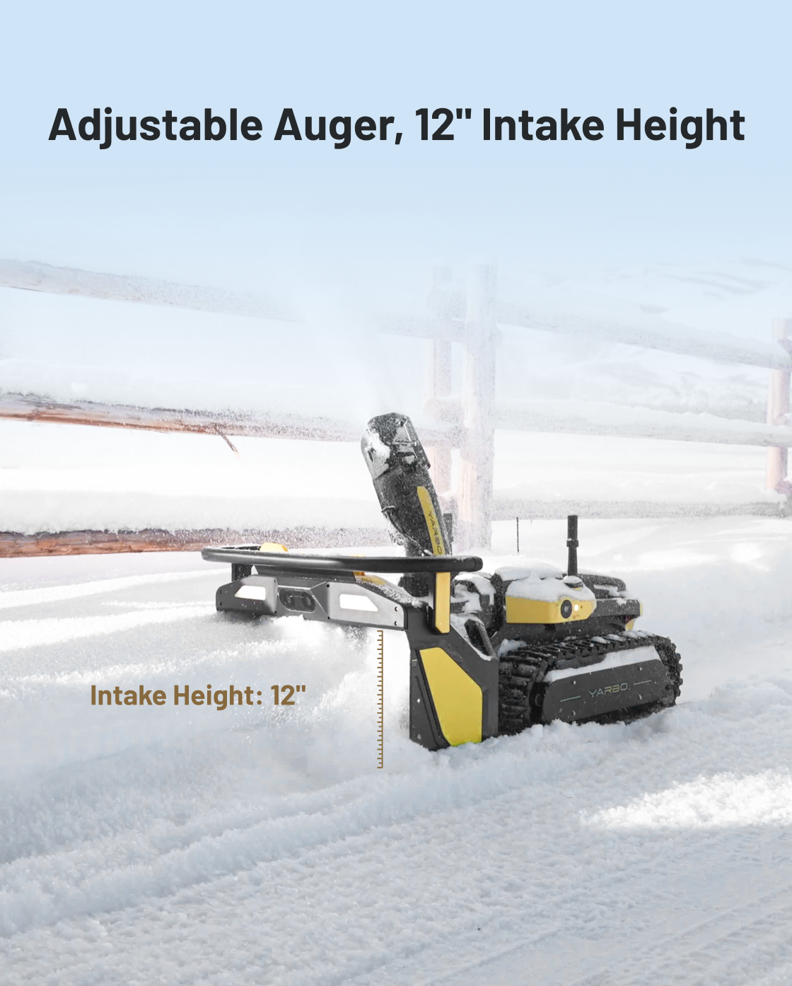 Yarbo Snow Blower 12 inch intake height